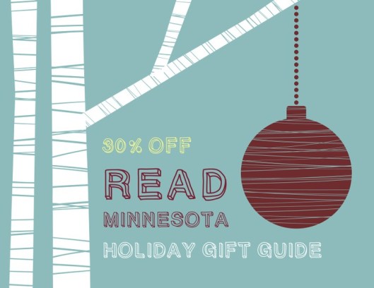 The Holiday 2013 University of Minnesota Press catalog. Thirty percent off titles!